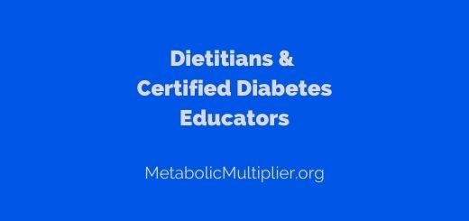 Dietitians and Certified Diabetes Educators (CDE)