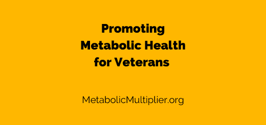 Promoting Metabolic Health for Veterans