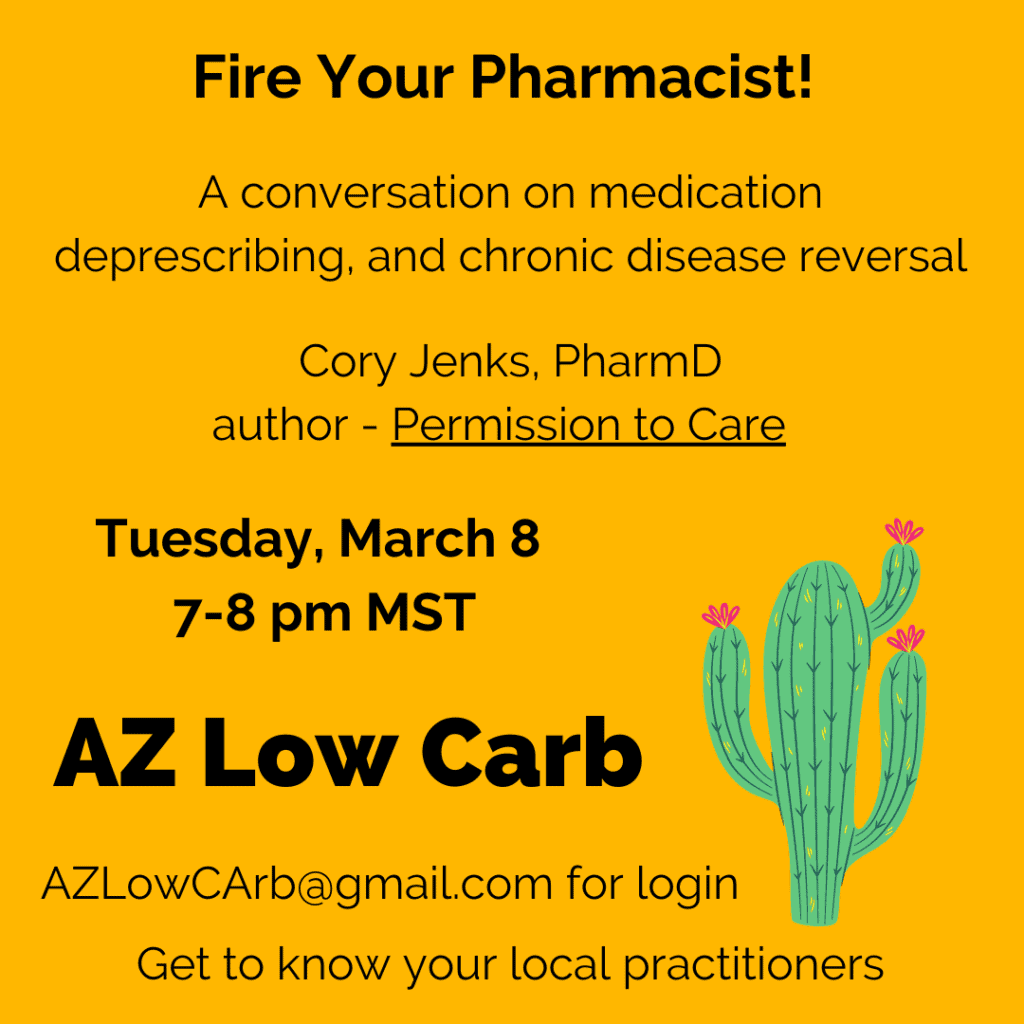 AZ Low Carb - Fire your Pharmacist with Cory Jenks PharmD